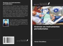 Avances en instrumentos periodontales