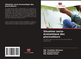 Situation socio-économique des pisciculteurs