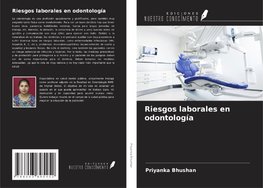 Riesgos laborales en odontología