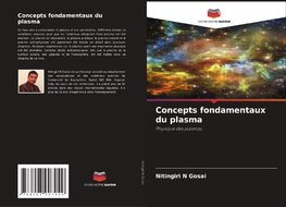 Concepts fondamentaux du plasma