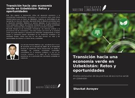Transición hacia una economía verde en Uzbekistán: Retos y oportunidades