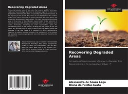 Recovering Degraded Areas