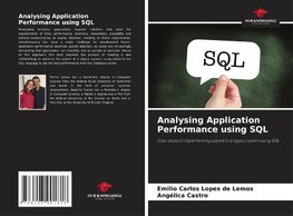 Analysing Application Performance using SQL