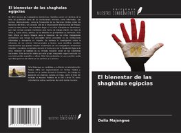 El bienestar de las shaghalas egipcias