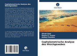 Cephalometrische Analyse des Weichgewebes