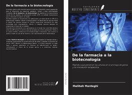 De la farmacia a la biotecnología