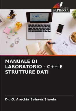 MANUALE DI LABORATORIO - C++ E STRUTTURE DATI