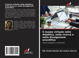 Il museo virtuale nella didattica, nella ricerca e nella divulgazione scientifica