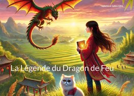La Légende du Dragon de Feu