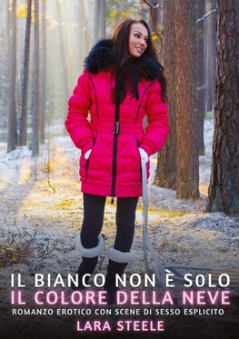 Il bianco non è solo il colore della neve