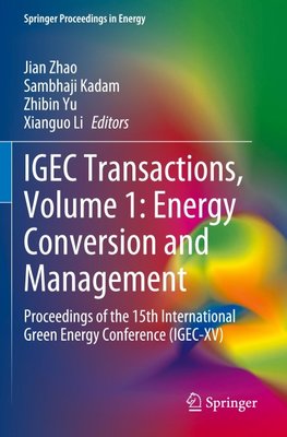 IGEC Transactions, Volume 1: Energy Conversion and Management