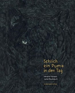 Schlich ein Puma in den Tag