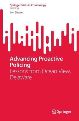 Advancing Proactive Policing