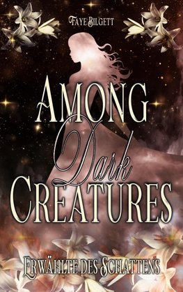 Among Dark Creatures