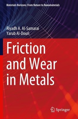 Friction and Wear in Metals