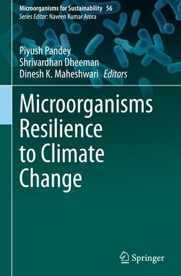 Microorganisms Resilience to Climate Change