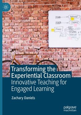 Transforming the Experiential Classroom