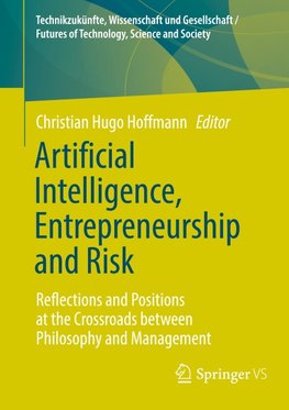 Artificial Intelligence, Entrepreneurship and Risk