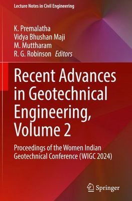 Recent Advances in Geotechnical Engineering, Volume 2