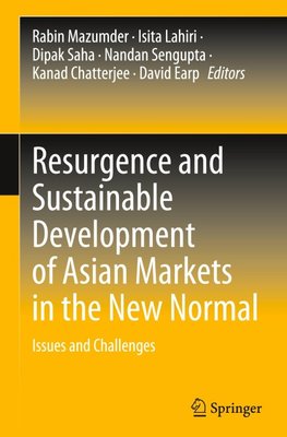 Resurgence and Sustainable Development of Asian Markets in the New Normal