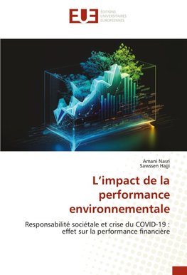 L'impact de la performance environnementale