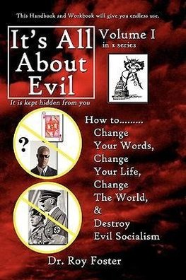 It's All About Evil