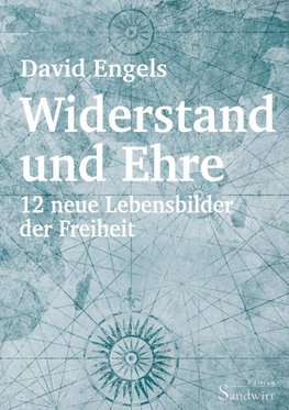 Widerstand und Ehre