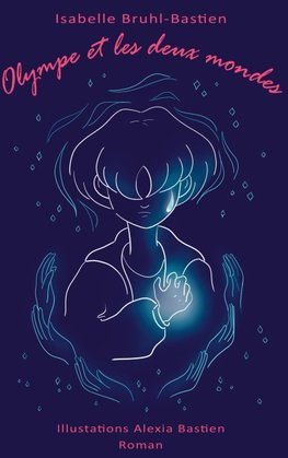 Olympe et les deux mondes