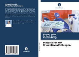 Materialien für Wurzelkanalfüllungen