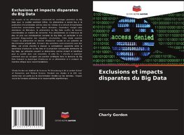 Exclusions et impacts disparates du Big Data