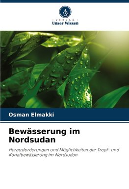 Bewässerung im Nordsudan