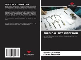 SURGICAL SITE INFECTION