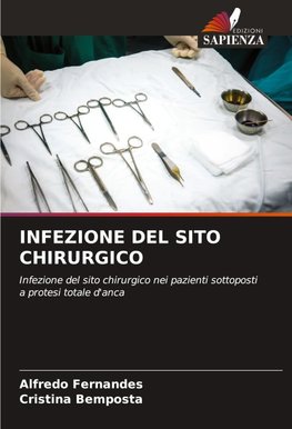 INFEZIONE DEL SITO CHIRURGICO