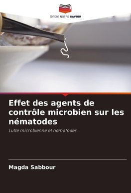 Effet des agents de contrôle microbien sur les nématodes