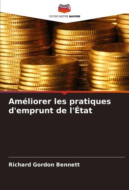 Améliorer les pratiques d'emprunt de l'État