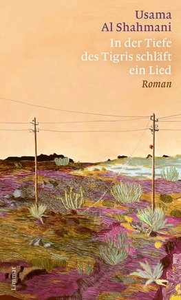 In der Tiefe des Tigris schläft ein Lied