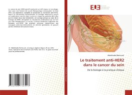 Le traitement anti-HER2 dans le cancer du sein