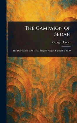 The Campaign of Sedan