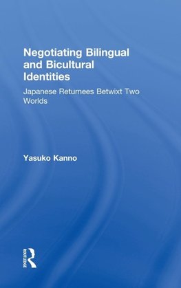 Negotiating Bilingual and Bicultural Identities