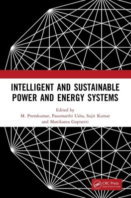 Intelligent and Sustainable Power and Energy Systems