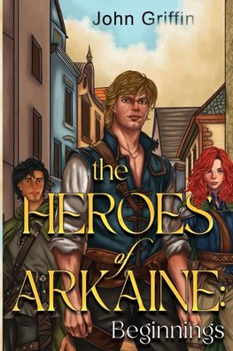 The Heroes of Arkaine