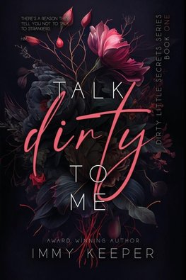Talk Dirty to Me
