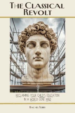The Classical Revolt