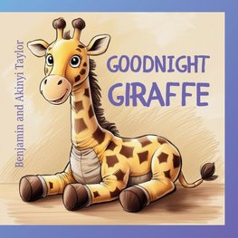 Goodnight Giraffe