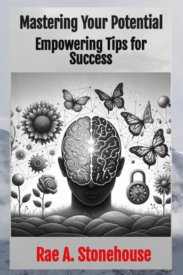 Mastering Your Potential