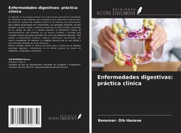 Enfermedades digestivas: práctica clínica