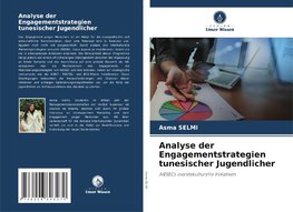 Analyse der Engagementstrategien tunesischer Jugendlicher