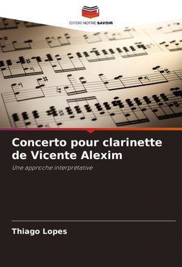 Concerto pour clarinette de Vicente Alexim