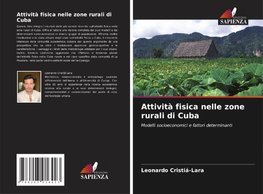 Attività fisica nelle zone rurali di Cuba