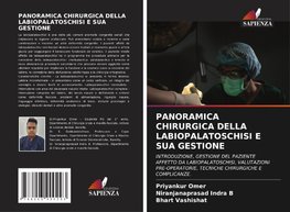PANORAMICA CHIRURGICA DELLA LABIOPALATOSCHISI E SUA GESTIONE